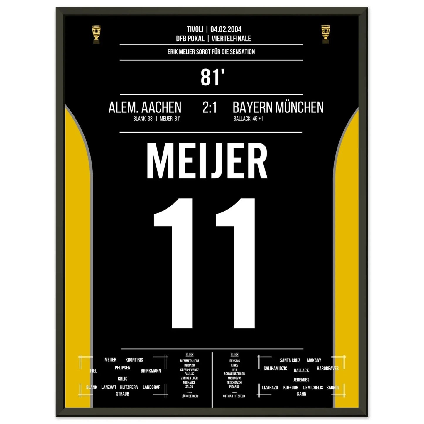 Meijer köpft Aachen zur Pokalsensation gegen Bayern 2004 45x60-cm-18x24-Schwarzer-Aluminiumrahmen