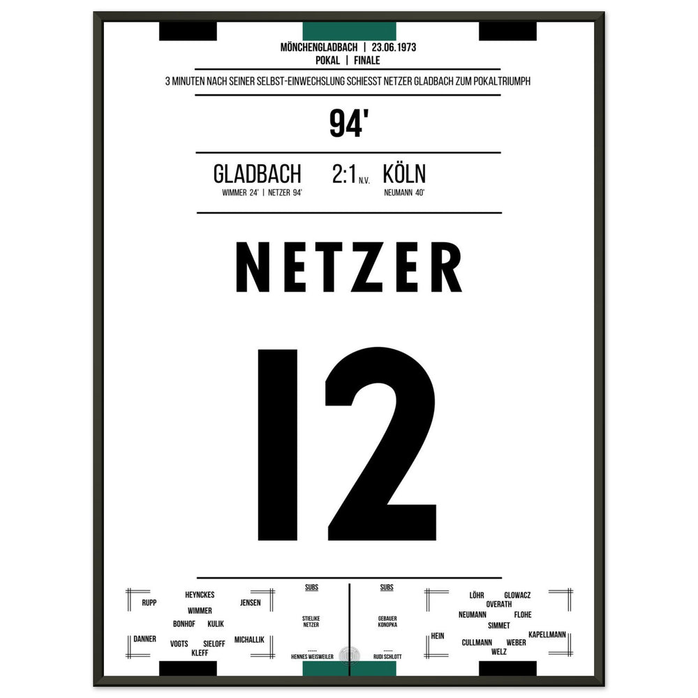 Netzer substitutes himself in and scores Gladbach's cup victory in 1973.