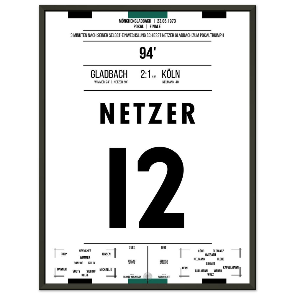 Netzer substitutes himself in and scores Gladbach's cup victory in 1973.