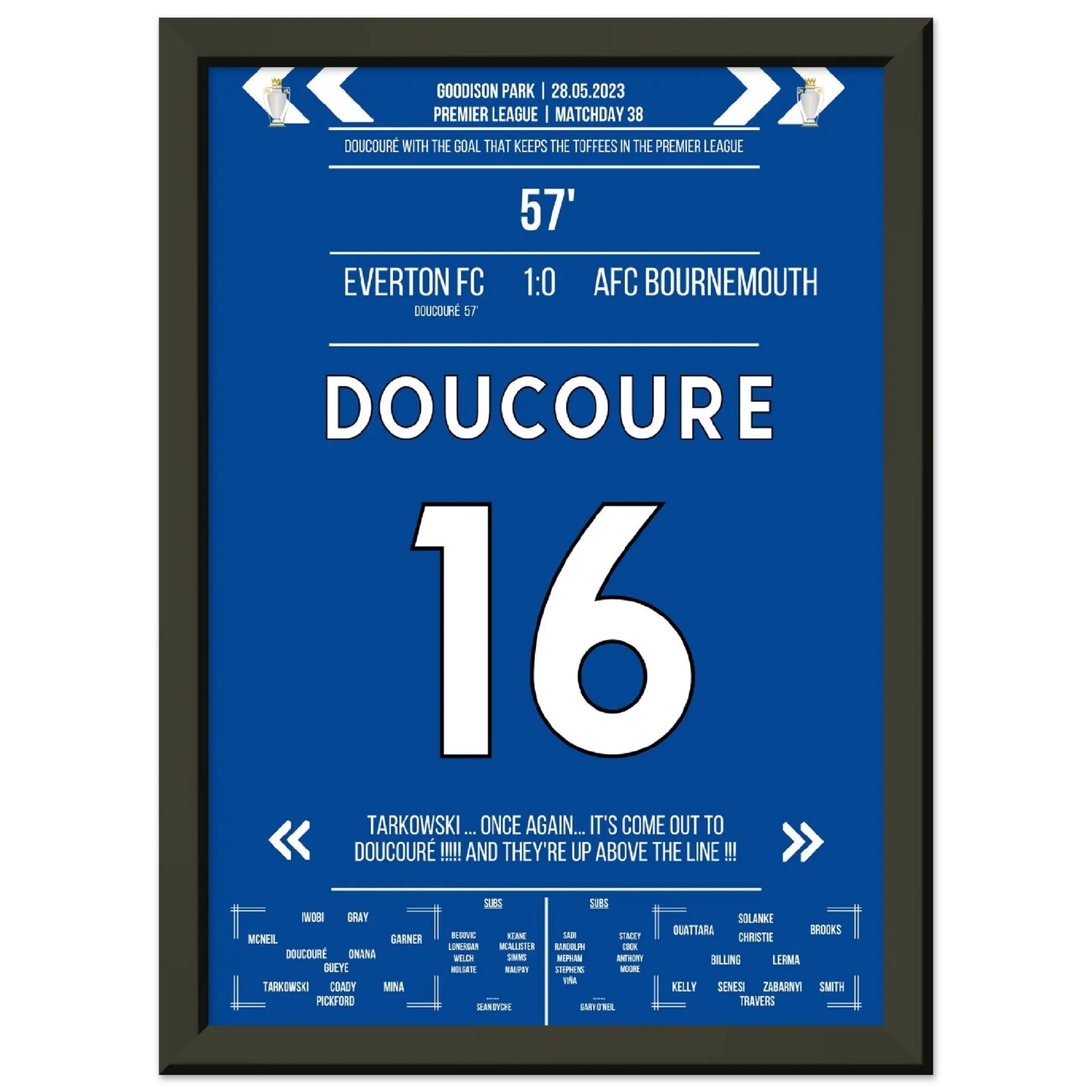 Doucoure's Hammer rettet die Toffees vor dem Abstieg A4-21x29.7-cm-8x12-Schwarzer-Aluminiumrahmen