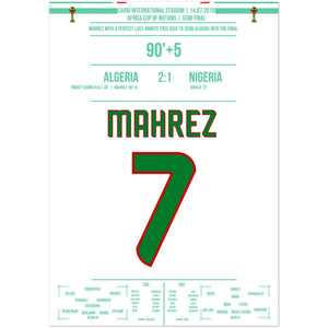 Mahrez's dream free-kick in the last minute of the Africa Cup semi-final.