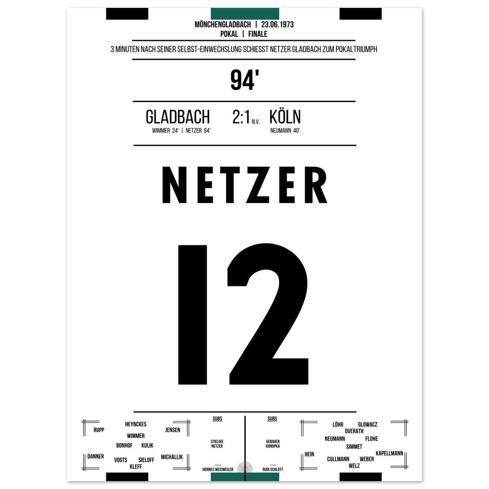 Netzer substitutes himself in and scores Gladbach's cup victory in 1973.