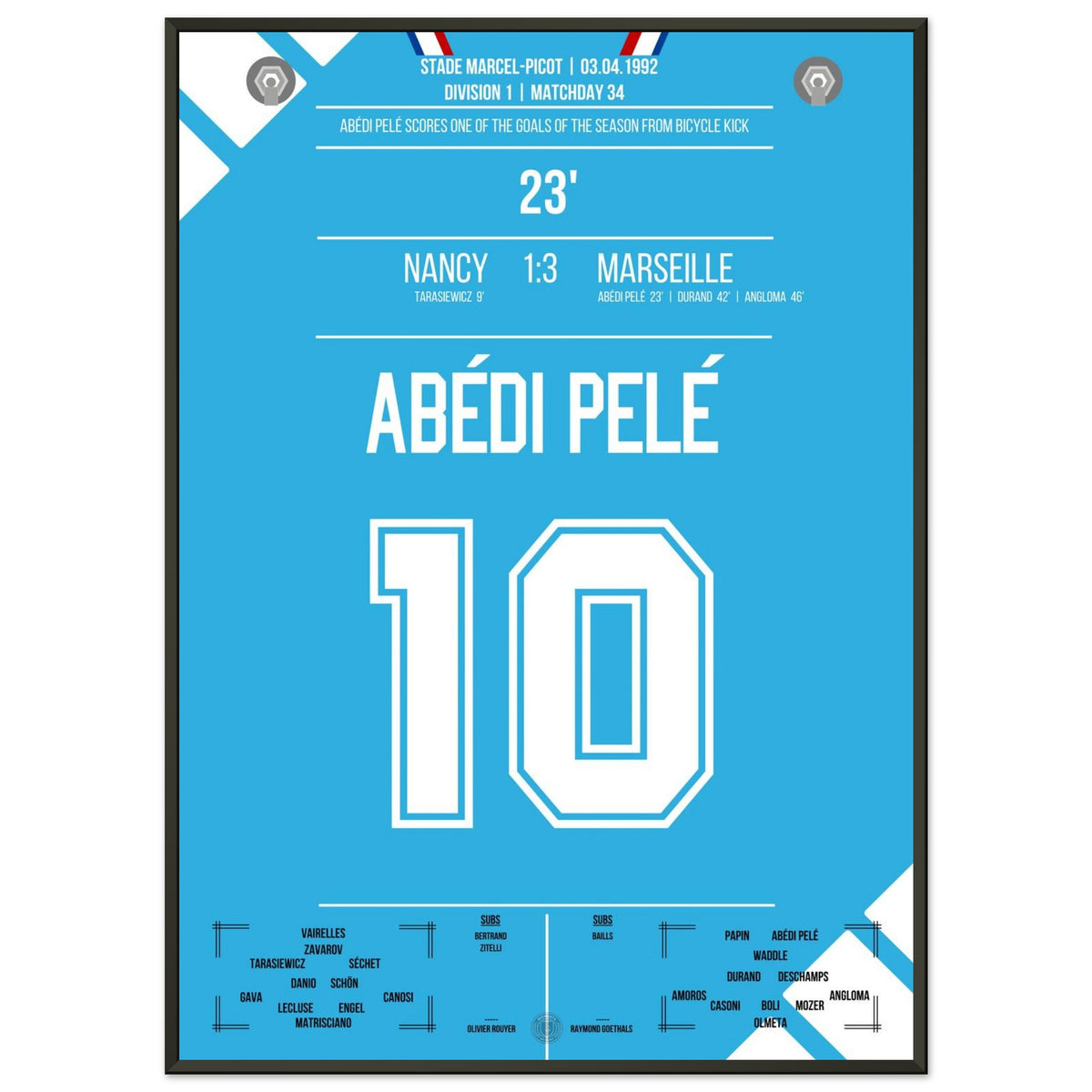 Abédi Pelé scores a dream goal with an overhead kick in the away win in Nancy